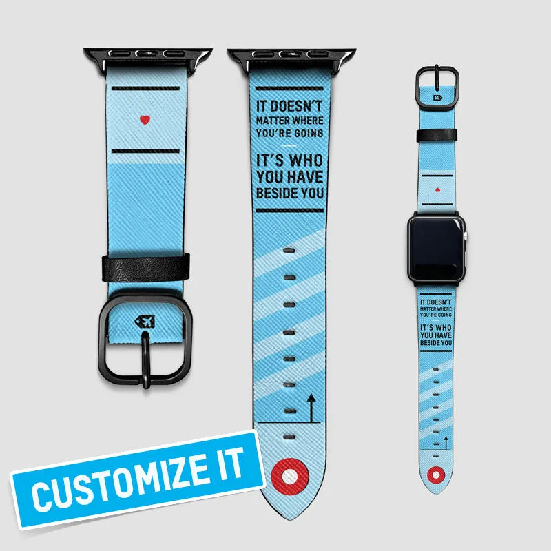 It Doesn't Matter - Apple Watch Band